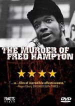 Watch The Murder of Fred Hampton Megavideo