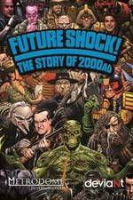 Watch Future Shock! The Story of 2000AD Megavideo