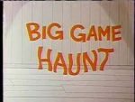 Watch Big Game Haunt (Short 1968) Megavideo