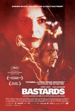 Watch Bastards Megavideo