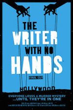 Watch The Writer with No Hands: Final Cut Megavideo