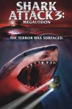 Watch Shark Attack 3: Megalodon Megavideo