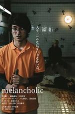 Watch Melancholic Megavideo