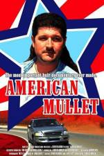 Watch American Mullet Megavideo