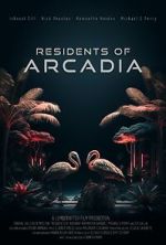 Watch Residents of Arcadia Megavideo