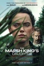 Watch The Marsh King\'s Daughter Megavideo