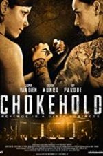 Watch Chokehold Megavideo