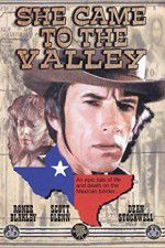 Watch She Came to the Valley Megavideo