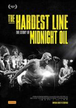 Watch Midnight Oil: The Hardest Line Megavideo