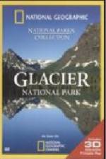 Watch National Geographic Glacier National Park Megavideo
