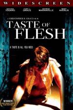 Watch Taste of Flesh Megavideo