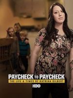 Watch Paycheck to Paycheck: The Life and Times of Katrina Gilbert Megavideo
