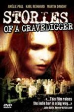 Watch Stories of a Gravedigger Megavideo