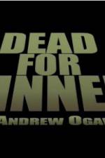 Watch Dead for Dinner Megavideo