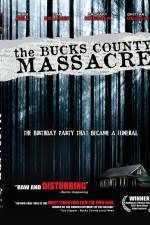 Watch The Bucks County Massacre Megavideo