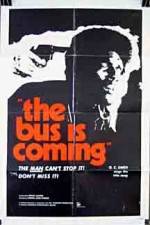 Watch The Bus Is Coming Megavideo