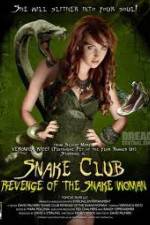 Watch Snake Club Revenge of the Snake Woman Megavideo