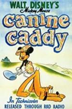 Watch Canine Caddy Megavideo