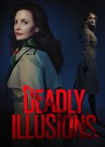 Watch Deadly Illusions Megavideo
