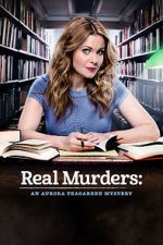 Watch Real Murders: An Aurora Teagarden Mystery Megavideo