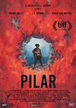 Watch Pilar (Short 2020) Megavideo