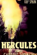 Watch Hercules and the Captive Women Megavideo