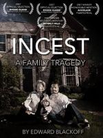 Watch Incest: A Family Tragedy Megavideo