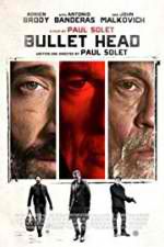 Watch Bullet Head Megavideo