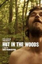 Watch Hut in the Woods Megavideo