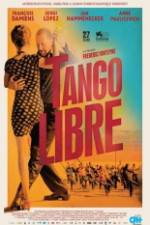 Watch Tango libre Megavideo
