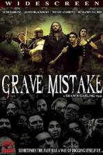 Watch Grave Mistake Megavideo