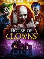 Watch House of Clowns Megavideo