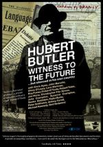 Watch Hubert Butler Witness to the Future Megavideo