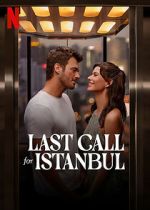 Watch Last Call for Istanbul Megavideo