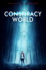 Watch Conspiracy World Megavideo