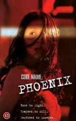 Watch Code Name Phoenix Megavideo