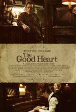 Watch The Good Heart Megavideo