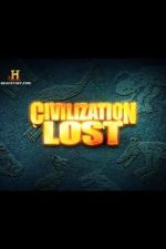 Watch Civilization Lost Megavideo