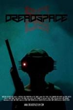 Watch Dreadspace Megavideo