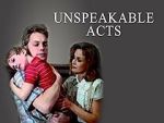 Watch Unspeakable Acts Megavideo