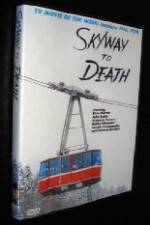 Watch Skyway to Death Megavideo