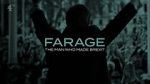 Watch Farage: The Man Who Made Brexit Megavideo