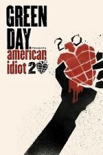 Watch Green Day: 20 Years of American Idiot Megavideo