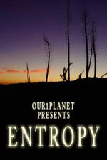 Watch Our1Planet Presents: Entropy Megavideo
