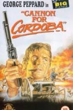 Watch Cannon for Cordoba Megavideo