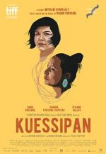 Watch Kuessipan Megavideo