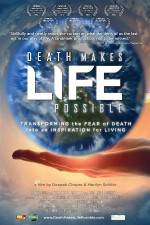 Watch Death Makes Life Possible Megavideo