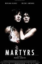 Watch Martyrs Megavideo