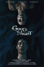 Watch Good Night (Short 2021) Megavideo