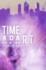 Watch Time Apart Megavideo